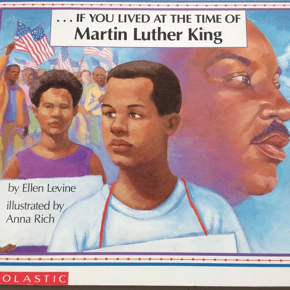 Martin Luther King, If you live of Martin Luther King Jr, picture book Abraham S
